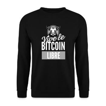 Vive le bitcoin libre tshirt cryptos - Sweat-shirt Unisexe - noir - Devant - Alina (178cm) & Michal (187cm)
