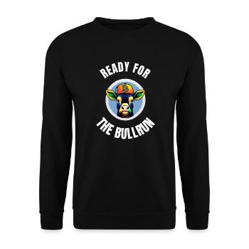 Ready for the bullrun, tshirt cryptos bull - Unisex Sweatshirt - black - Front - Alina (178cm) & Michal (187cm)