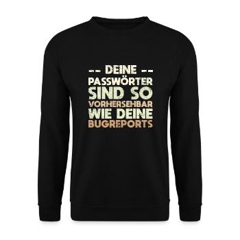 Deine Passwörter Sind So Vorhersehbar Wie... - Unisex Pullover - Schwarz - Vorne - Alina (178cm) & Michal (187cm)