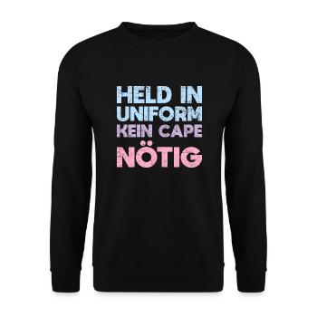 Held In Uniform, Kein Cape Nötig - Unisex Pullover - Schwarz - Vorne - Alina (178cm) & Michal (187cm)