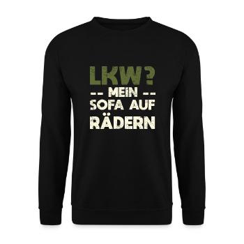 LKW? Mein Sofa Auf Rädern! - Unisex Pullover - Schwarz - Vorne - Alina (178cm) & Michal (187cm)