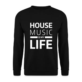 house music is my life techno Club DJ Musik - Unisex Sweatshirt - black - Front - Alina (178cm) & Michal (187cm)