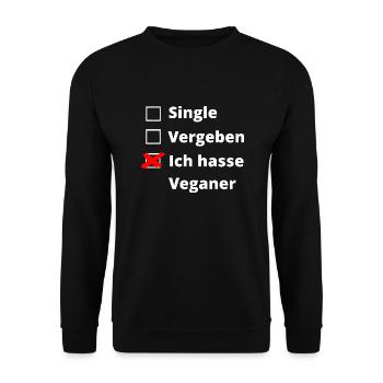 Ich hasse Veganer - Unisex Pullover - Schwarz - Vorne - Alina (178cm) & Michal (187cm)