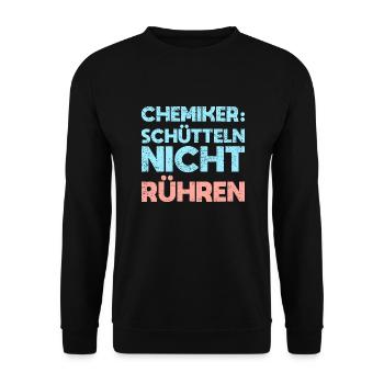 Chemiker: Schütteln, Nicht Rühren - Unisex Pullover - Schwarz - Vorne - Alina (178cm) & Michal (187cm)