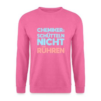 Chemiker: Schütteln, Nicht Rühren - Unisex Pullover - Pink - Vorne