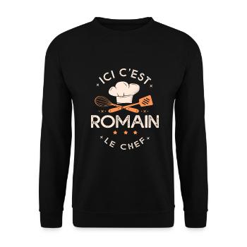 Romain Chef Ici c est romain le chef cuisinier - Sweat-shirt Unisexe - noir - Devant - Alina (178cm) & Michal (187cm)