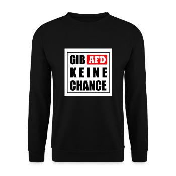 Gib afd keine chance - Unisex Pullover - Schwarz - Vorne - Alina (178cm) & Michal (187cm)