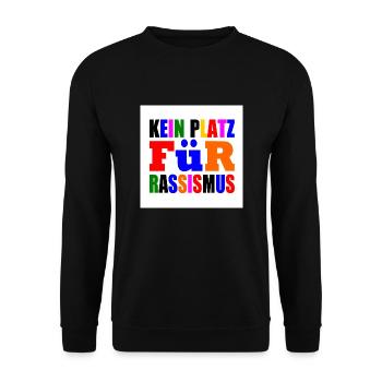 kein platz für rassismus - Unisex Pullover - Schwarz - Vorne - Alina (178cm) & Michal (187cm)
