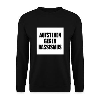 aufstehen gegen rassismus - Unisex Pullover - Schwarz - Vorne - Alina (178cm) & Michal (187cm)