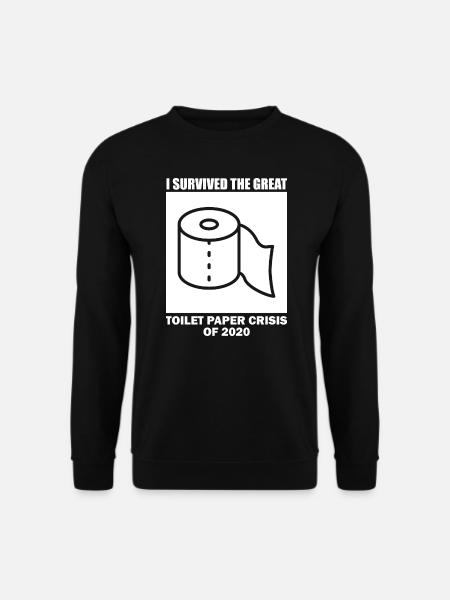 Jeg overlevde det flotte toalettpapiret Quote Graphic - Genser unisex - svart