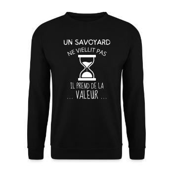 Un Savoyard ne vieillit pas il prend de la valeur - Sweat-shirt Unisexe - noir - Devant - Alina (178cm) & Michal (187cm)