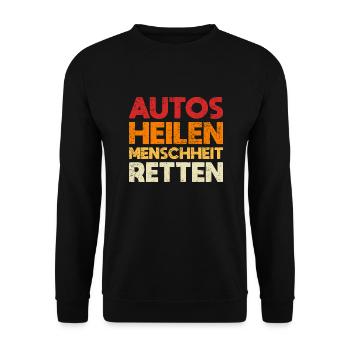 Autos Heilen, Menschheit Retten - Unisex Pullover - Schwarz - Vorne - Alina (178cm) & Michal (187cm)