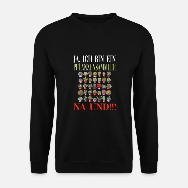 Sukkulenten Pflanzensammler Botanik - Unisex Pullover - Schwarz
