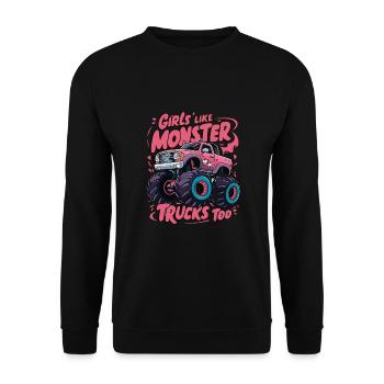 Girls Like Monster Trucks Too für Frauen und - Unisex Pullover - Schwarz - Vorne - Alina (178cm) & Michal (187cm)