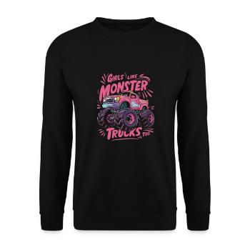 Girls Like Monster Trucks Too für Frauen und - Unisex Pullover - Schwarz - Vorne - Alina (178cm) & Michal (187cm)