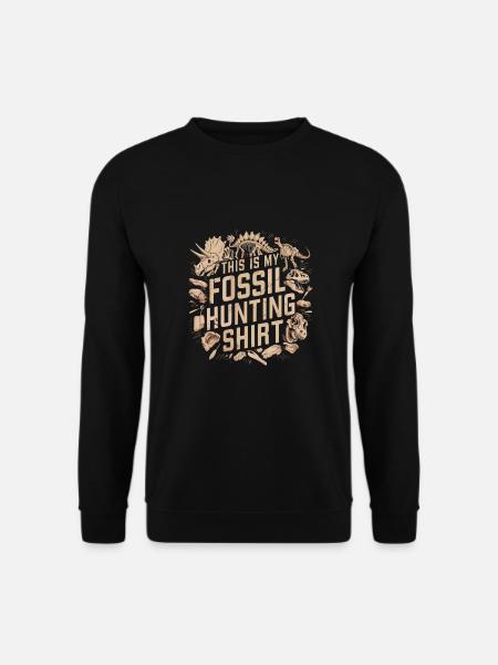 ICH BIN EIN FOSSILIEN JÄGER - Unisex Pullover - Schwarz