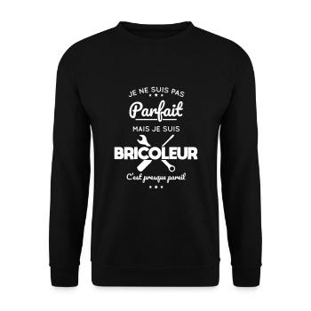 Je ne suis pas parfait mais je suis bricoleur - Sweat-shirt Unisexe - noir - Devant - Alina (178cm) & Michal (187cm)