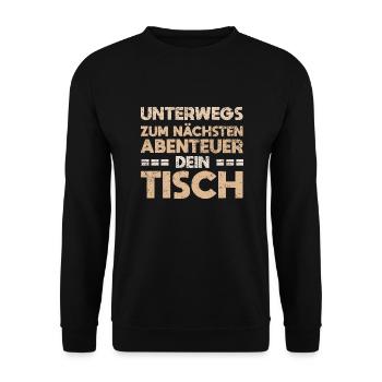 Unterwegs Zum Nächsten Abenteuer: Dein Tisch - Unisex Pullover - Schwarz - Vorne - Alina (178cm) & Michal (187cm)