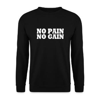 No pain no gain - Unisex Sweatshirt - black - Front - Alina (178cm) & Michal (187cm)