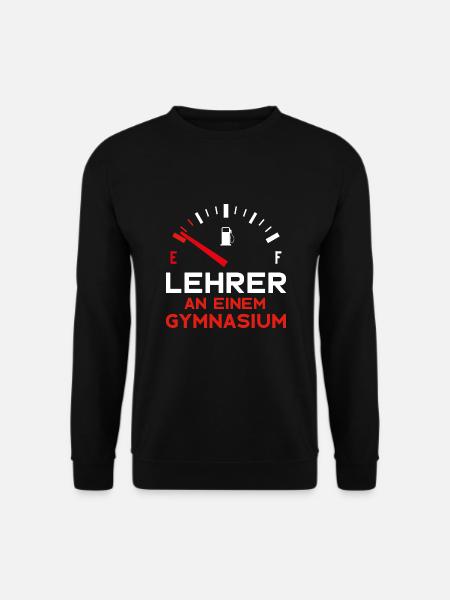 GYMNASIALLEHRER LUSTIG LEHRER GYMNASIUM - Unisex Pullover - Schwarz