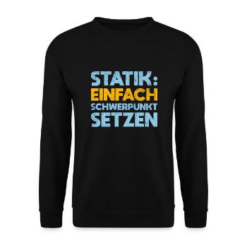 Statik: Einfach Schwerpunkt Setzen - Unisex Pullover - Schwarz - Vorne - Alina (178cm) & Michal (187cm)