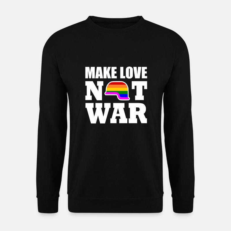 Make love not war - Sweat-shirt Unisexe - noir