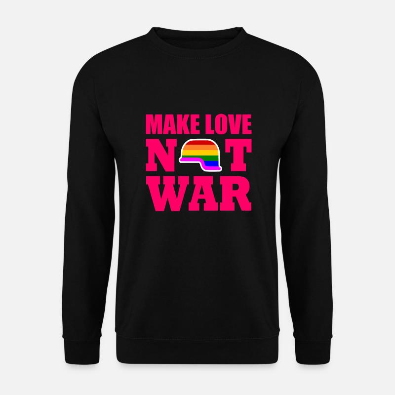 Make love not war - Unisex Pullover - Schwarz