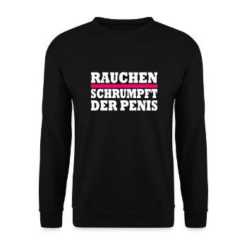 rauchen schrumpft der penis - Unisex Pullover - Schwarz - Vorne - Alina (178cm) & Michal (187cm)