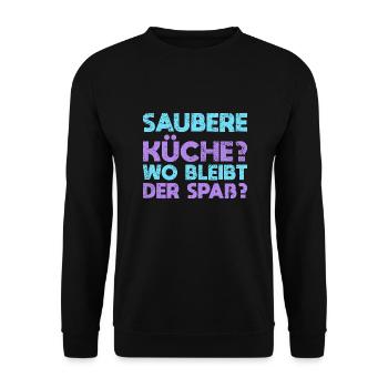 Saubere Küche? Wo Bleibt Der Spaß? - Unisex Pullover - Schwarz - Vorne - Alina (178cm) & Michal (187cm)