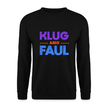Klug, Aber Faul - Unisex Pullover - Schwarz - Vorne - Alina (178cm) & Michal (187cm)