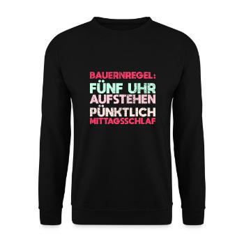 Bauernregel: Fünf Uhr Aufstehen, Pünktlich... - Unisex Pullover - Schwarz - Vorne - Alina (178cm) & Michal (187cm)