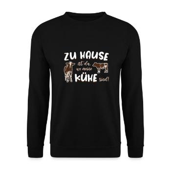 Zu Hause ist da wo meine Kühe sind - Unisex Pullover - Schwarz - Vorne - Alina (178cm) & Michal (187cm)