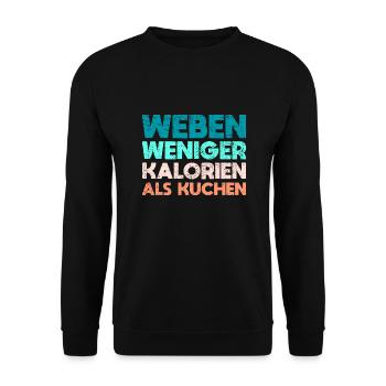 Weben - Weniger Kalorien Als Kuchen - Unisex Pullover - Schwarz - Vorne - Alina (178cm) & Michal (187cm)