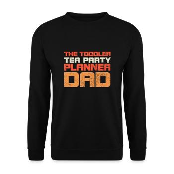 The Toddler Tea Party Planner Dad - Unisex Pullover - Schwarz - Vorne - Alina (178cm) & Michal (187cm)