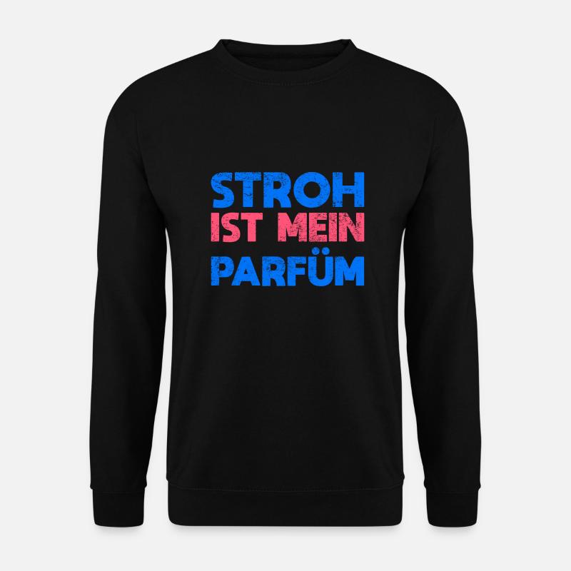 Stroh Ist Mein Parfüm - Unisex Pullover - Schwarz
