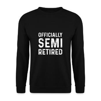 Officiellement semi-retraité drôle de retraite - Sweat-shirt Unisexe - noir - Devant - Alina (178cm) & Michal (187cm)