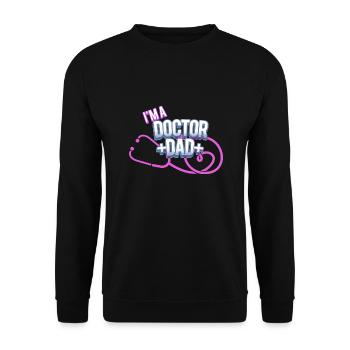 Je suis médecin et papa - Sweat-shirt Unisexe - noir - Devant - Alina (178cm) & Michal (187cm)