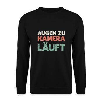Augen Zu, Kamera Läuft - Unisex Pullover - Schwarz - Vorne - Alina (178cm) & Michal (187cm)