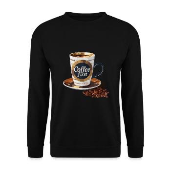 Coffee First Morning Cafe Liebhaber - Unisex Pullover - Schwarz - Vorne - Alina (178cm) & Michal (187cm)