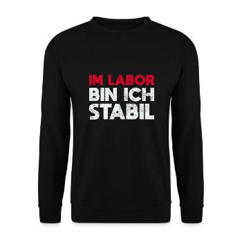 Im Labor Bin Ich Stabil - Unisex Pullover - Schwarz - Vorne - Alina (178cm) & Michal (187cm)