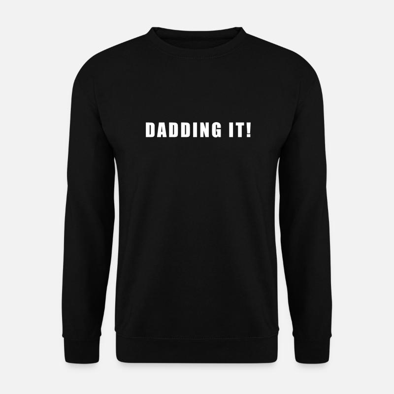 dadding it 2 - Unisex Pullover - Schwarz