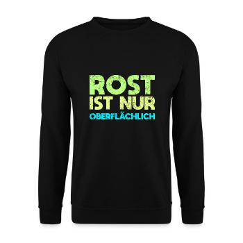 Rost Ist Nur Oberflächlich - Unisex Pullover - Schwarz - Vorne - Alina (178cm) & Michal (187cm)