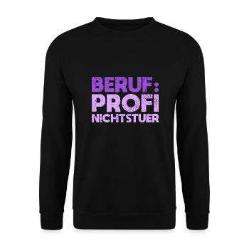Beruf: Profi-Nichtstuer - Unisex Pullover - Schwarz - Vorne - Alina (178cm) & Michal (187cm)