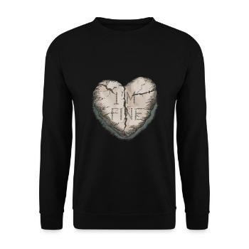 BROKEN HEART HEARTBREAK HEARTBROKEN I'm Fine - Unisex Pullover - Schwarz - Vorne - Alina (178cm) & Michal (187cm)