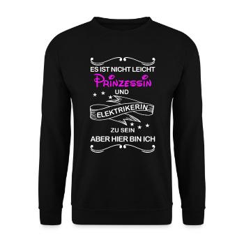 Gleichzeitig Prinzessin und Elektrikerin - Unisex Pullover - Schwarz - Vorne - Alina (178cm) & Michal (187cm)