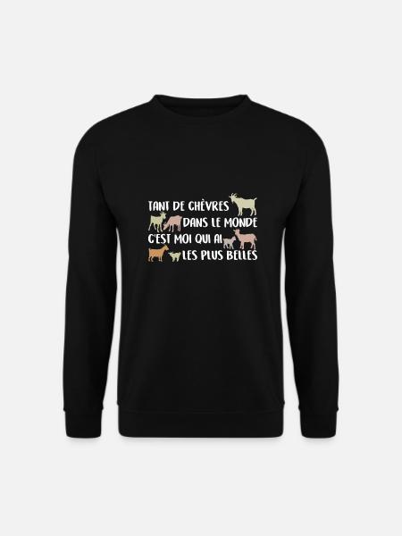 J'ai les plus belles chèvres du monde - Sweat-shirt Unisexe - noir