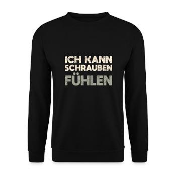 Ich Kann Schrauben Fühlen - Unisex Pullover - Schwarz - Vorne - Alina (178cm) & Michal (187cm)
