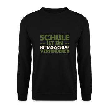 Schule Ist Ein Mittagsschlaf-Verhinderer - Unisex Pullover - Schwarz - Vorne - Alina (178cm) & Michal (187cm)