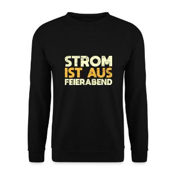 Strom Ist Aus, Feierabend - Unisex Pullover - Schwarz - Vorne - Alina (178cm) & Michal (187cm)