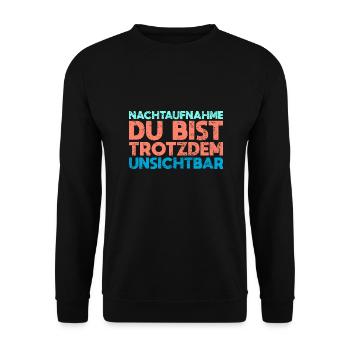 Nachtaufnahme, Du Bist Trotzdem Unsichtbar - Unisex Pullover - Schwarz - Vorne - Alina (178cm) & Michal (187cm)